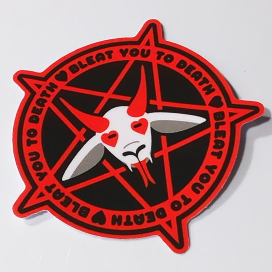 Bleat You To Death Sticker
